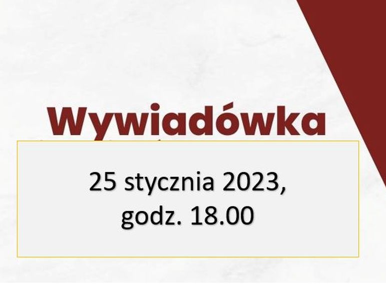 Ikona do artykułu: Wywiadówka - 25 stycznia 2023, godz. 18.00
