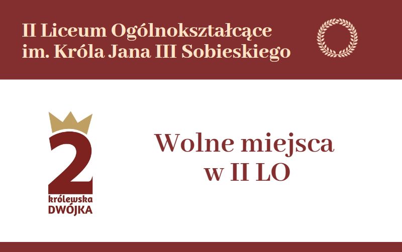 Ikona do artykułu: Wolne miejsca w II Liceum Ogólnokształcącym