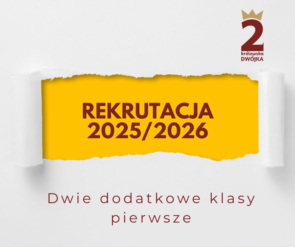 Więcej o: Dwie dodatkowe klasy w rekrutacji do klas pierwszych: europejska oraz psychologiczna
