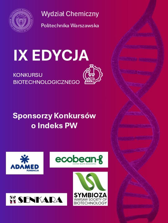 Więcej o: Ogólnopolski Konkurs Biotechnologiczny